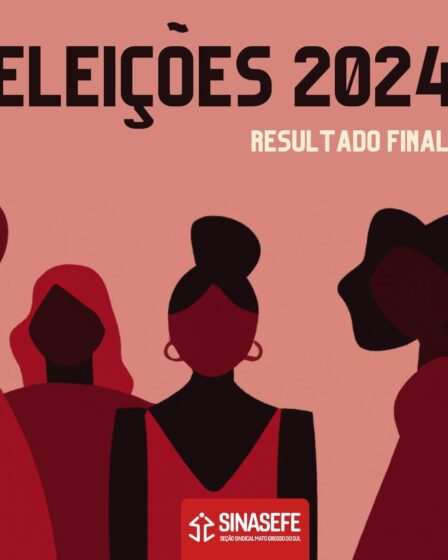 Imagem contendo frase Eleições 2024 resultado final. Abaixo há uma ilustração contendo quatro pessoas e a logo do SINASEFE-MS.